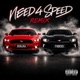 Need4speed feat Fadess Remix Single