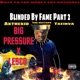 Big Pressure feat Akthekid Lesco Single
