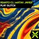 Play Glitch Single