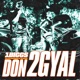 2 Gyal Bwoii Affi Pt 2 Single
