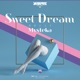 Sweet Dream Single