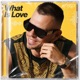 What Is Love EP