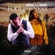 Foolishness feat Rinnie Single