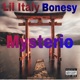 Mysterio feat Bonesy Single