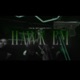 Hawk Em feat DonWicc Single