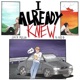 I Already Knew feat Kid B Single
