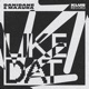 Like Dat Single