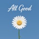 All Good feat AstroManish Roxy Single