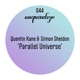 Parallel Universe Single
