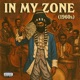 In My Zone 1960s feat Yuno Miles Single