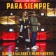 Para Siempre feat Manny Montes Single