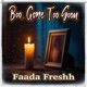 Boo Gone Too Soon feat Faada Freshh Single