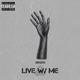 LIVE W ME Single