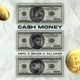 Cash Money feat Arfa Imaan Single