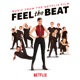 Feel the Beat Music from the Netflix Film Single