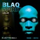 Blaq Spirit ElectricMelt 1996 2010 Vol 3