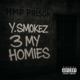 3 My Homies Single