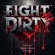 Fight Dirty feat Soul Chronicles Single