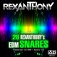 28 Rexanthony s EDM Snares Single