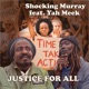 Justice For All feat Yah Meek Single
