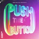 Push The Button Single