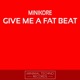 Give Me a Fat Beat Single
