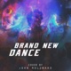 Brand New Dance Single