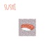 Sushi Single