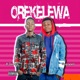 Orekelewa feat Segxywin Single