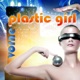 Plastic Girl EP