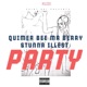 Party feat Quimer Bee Mr Berry Illest Stunna Single