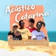 Acústico Catarina Single