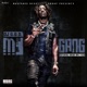 My Gang Radio Edit feat Bruno Mali Kidd Single