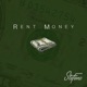 Rent Money Single