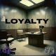 loyalty feat kapo sucio liljr santana smokehouse diff tone Single