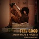 Feel Good Single