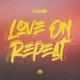 Love On Repeat Single