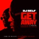 Get Away feat 2 Chainz Single