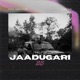 Jaadugari Single