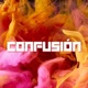 Confusión feat Stefania Perfetti