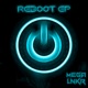Reboot EP