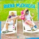 Buena Muchacha Single