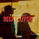 BEEN OUTSIDE feat GUTTALANE LOW Single