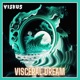 Visceral Dream Single