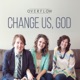 Change Us God