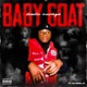 Baby Goat feat DJ Swill B Single