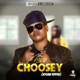 Choosey Single