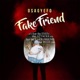 Fake Friends Single