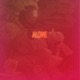 Alone feat Tahj Single