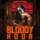 Bloody Hour Single